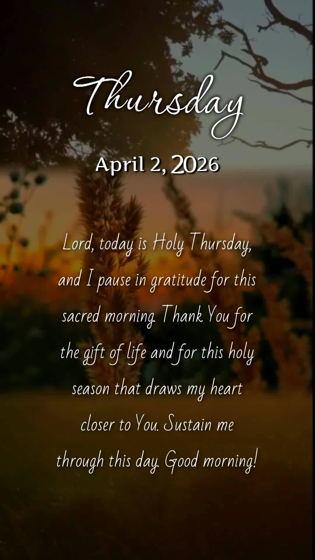 Deus, hoje é Quinta-feira Santa, meu pai, e meu coração se aquieta diante de Ti. Obrigado por mais este dia de vida e reflexão. Nesta semana tão sag...