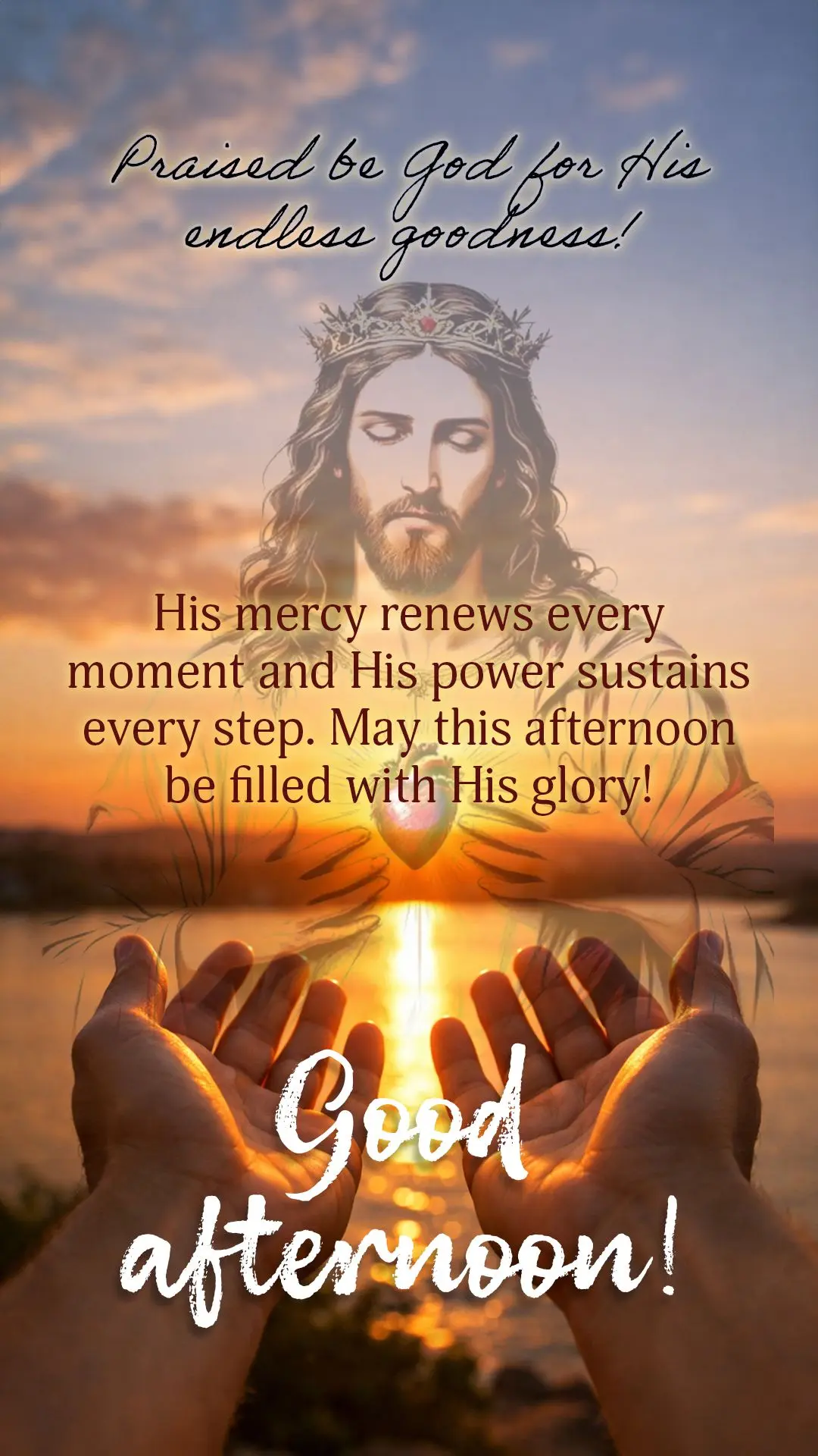 🌟 Boa tarde! Louvado seja Deus pela Sua bondade sem fim! Sua misericórdia renova cada momento e Seu poder sustenta cada passo. Que esta tarde seja re...