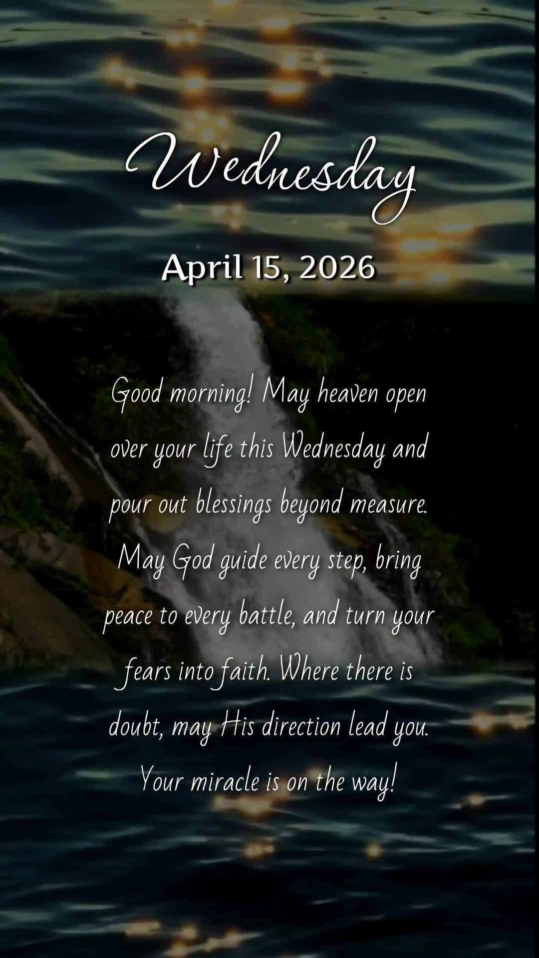 Bom dia! Que o céu se abra sobre sua vida nesta quarta-feira e derrame bênçãos sem medida. Que Deus guie cada passo, console cada dor e transforme ca...