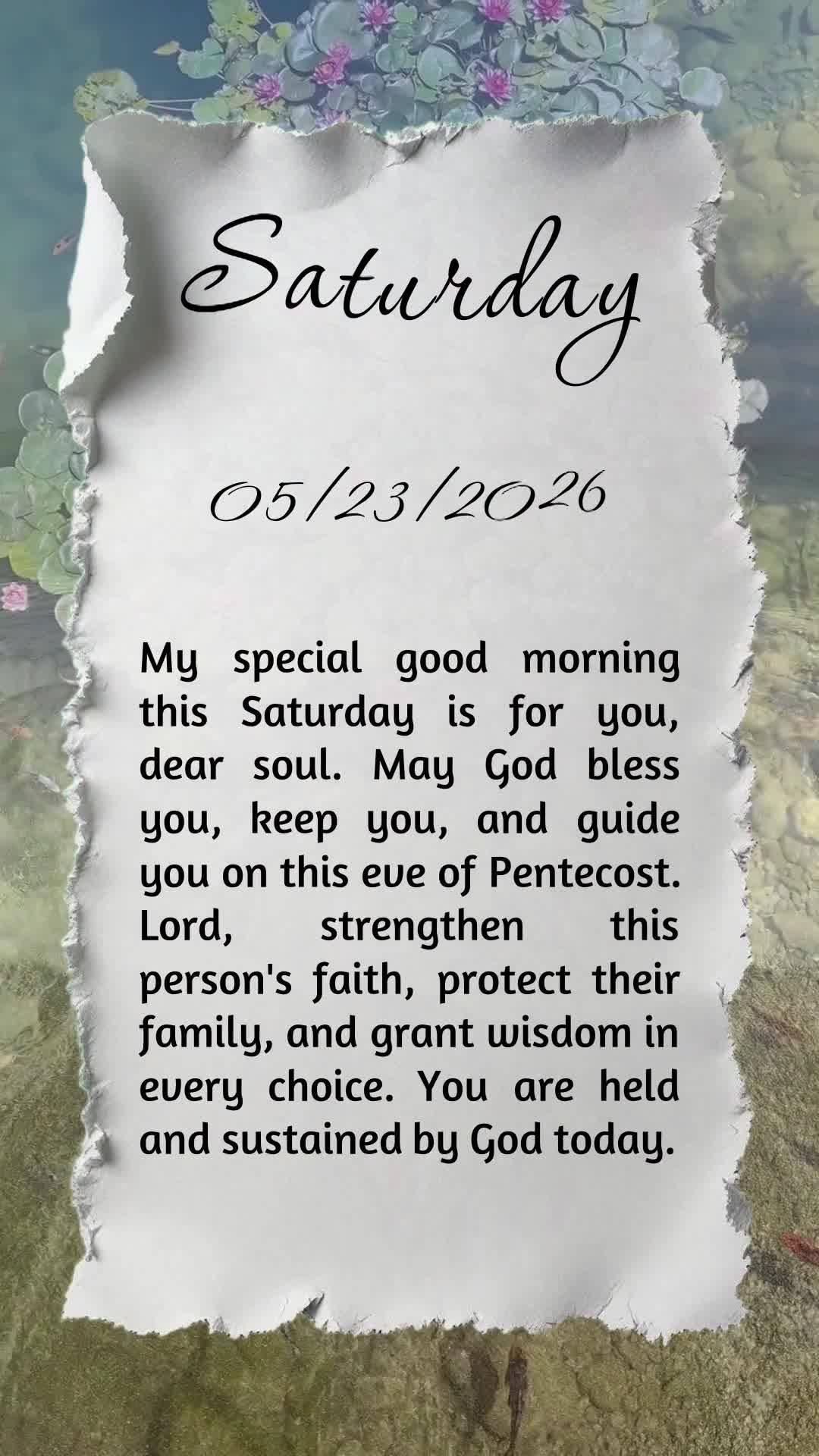 Meu bom dia especial neste sábado é para você, pessoa querida. Que Deus te abençoe, te guarde e te guie nesta véspera de Pentecostes. Senhor, fortal...