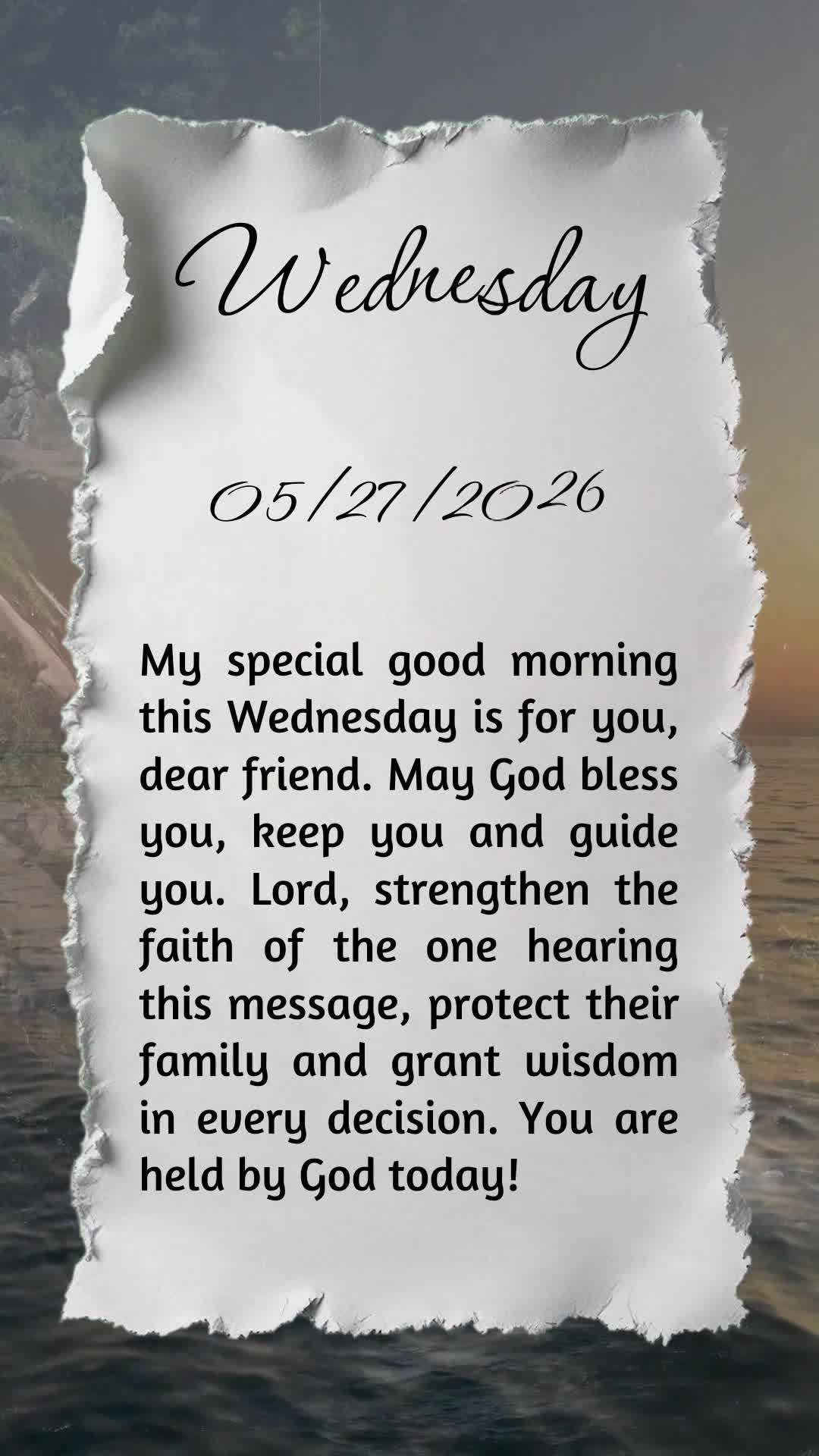 Meu bom dia especial nesta quarta-feira é para você, pessoa querida. Que Deus te abençoe, te guarde e te guie em cada passo. Senhor, fortalece a fé d...
