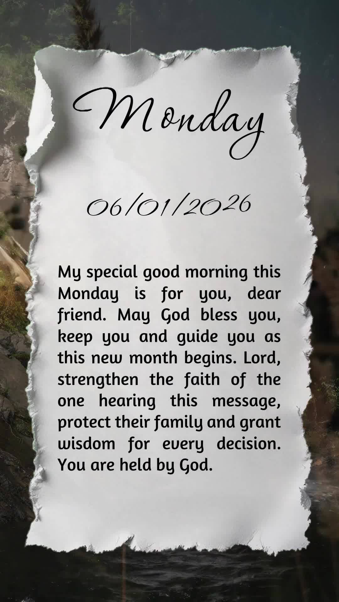 Meu bom dia especial nesta segunda-feira é para você, pessoa querida. Que Deus te abençoe, te guarde e te guie neste novo mês que começa. Senhor, fo...