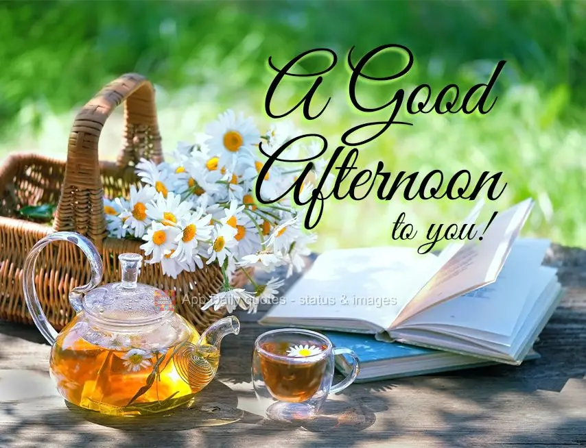 A Good afternoon to you!