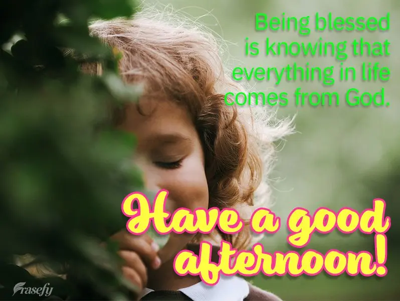 Bênção mesmo é saber que tudo na vida veio de Deus. Feliz tarde!