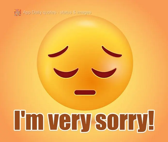 I'm very sorry!
