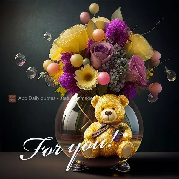 For you!