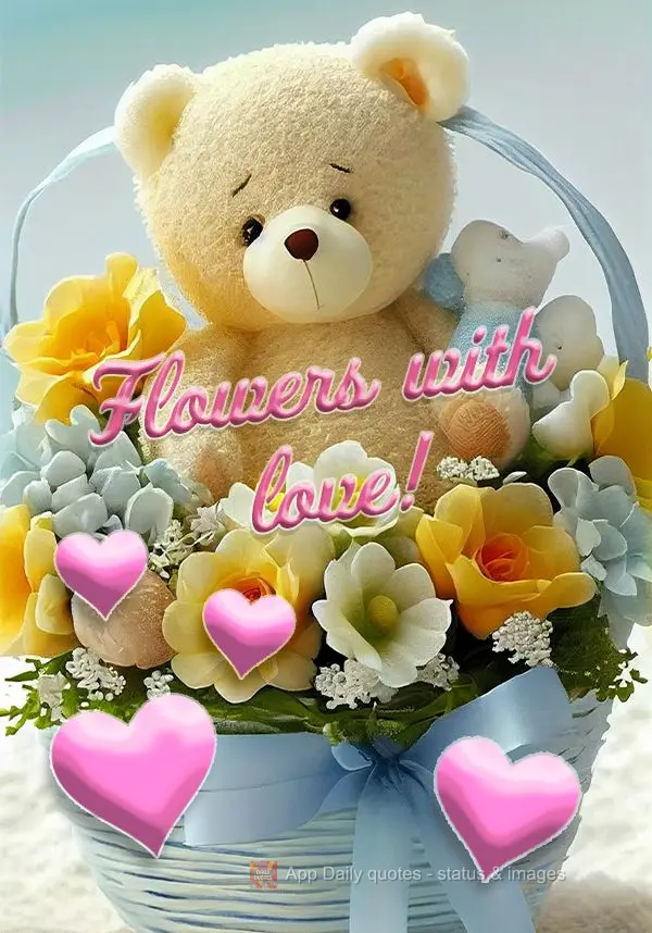 Flowers with love!