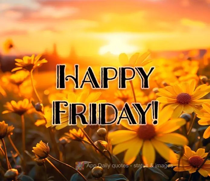 Happy Friday!