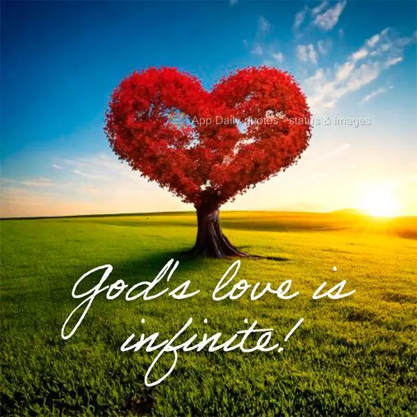 God's love is infinite!