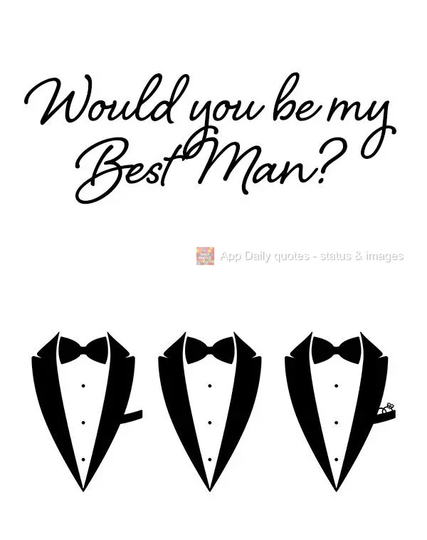 Would you be my Best Man?