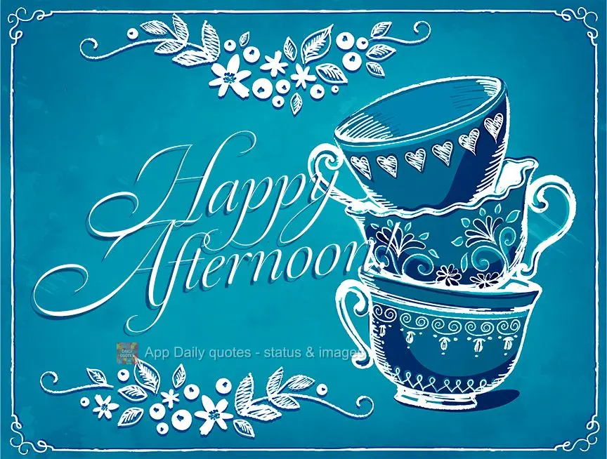 Happy afternoon!