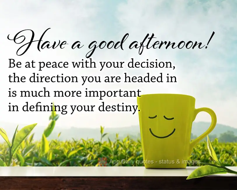 Be at peace with your decision, the direction you are headed in is much more important in defining your destiny. Have a good afternoon!