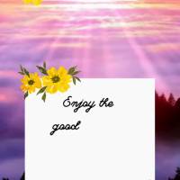 Enjoy the good times of life because these are the moments that make life happier! Good afternoon!