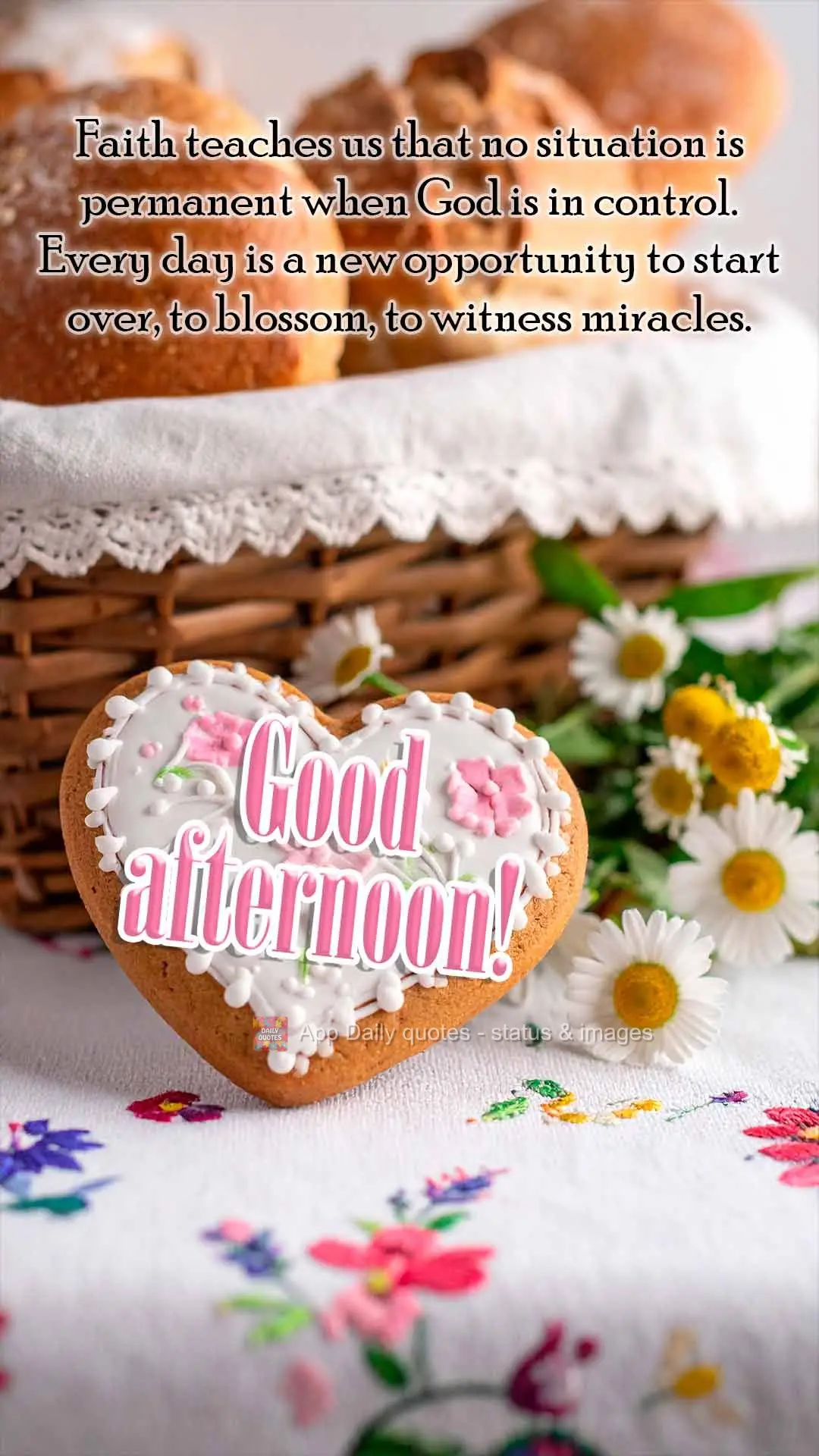 Faith teaches us that no situation is permanent when God is in control. Every day is a new opportunity to start over, to blossom, to witness miracles. Go...