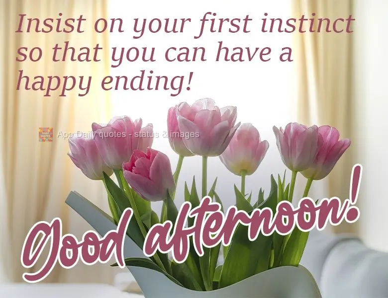 Stick with your first instinct so that you can have a happy ending!  Good afternoon! 