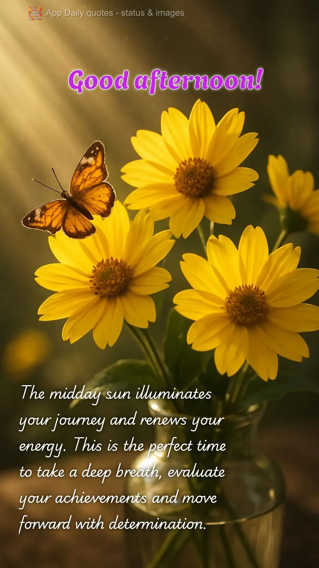 The midday sun illuminates your journey and renews your energy. This is the perfect time to take a deep breath, evaluate your achievements and move forwa...