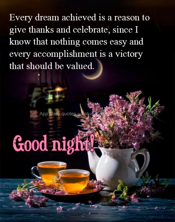 Every dream achieved is a reason to give thanks and celebrate, since I know that nothing comes easy and every accomplishment is a victory that should be ...