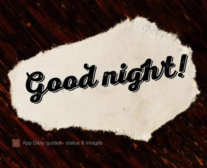 Good night!