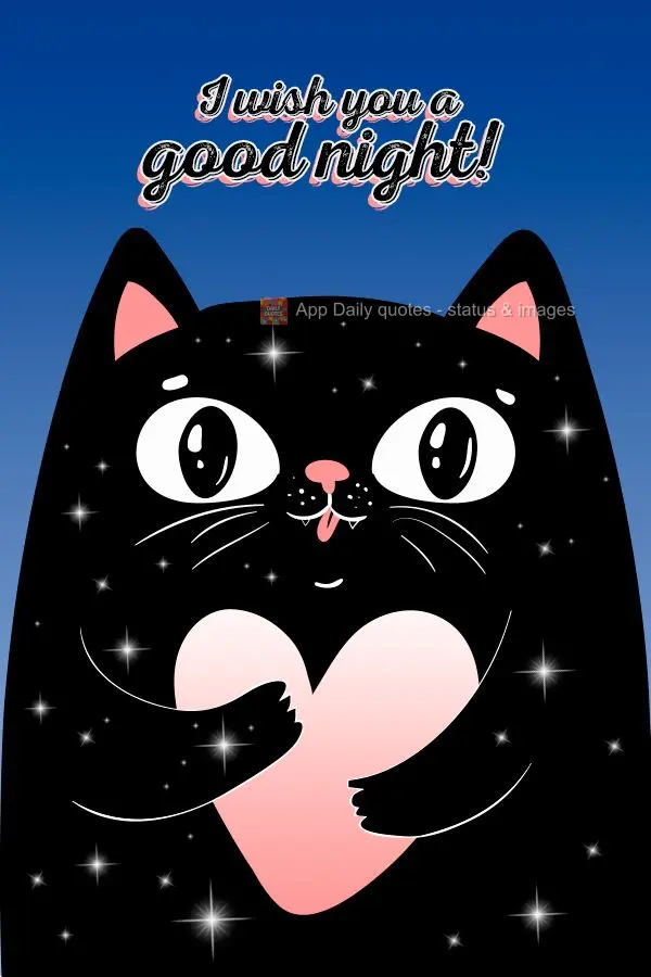 I wish you a good night!