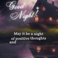 May it be a night of positive thoughts and good energy, may we give thanks for the day, and may we rest feeling accomplished with our hearts at peace! Go...