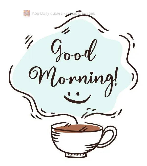 Good morning!