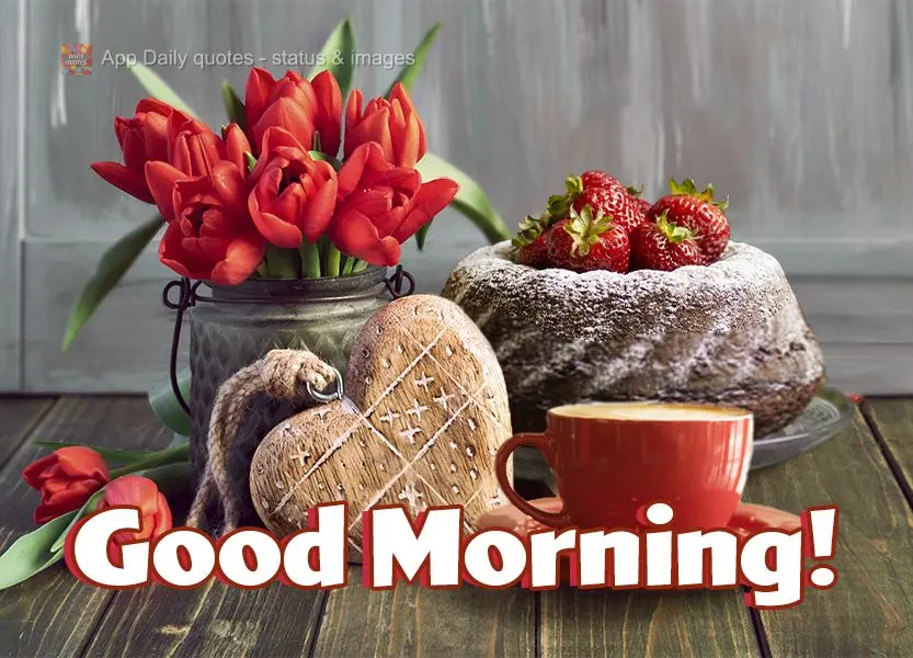 Good morning!