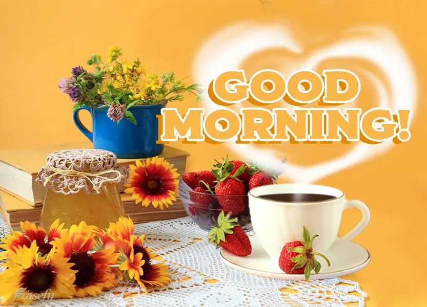 Good morning!