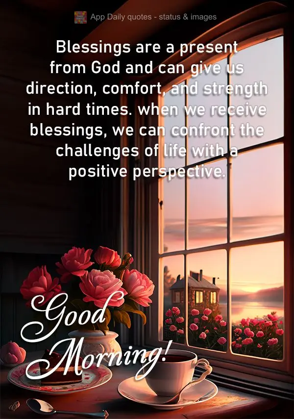 Blessings are a present from God and can give us direction, comfort, and strength in hard times. when we receive blessings, we can confront the challenge...