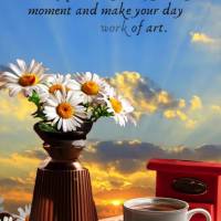 May your journey today be filled with smiles, hugs and lots of positivity. Enjoy every moment and make your day a true work of art. Good morning!
