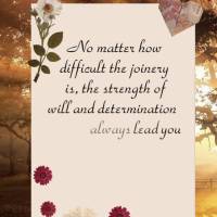 No matter how difficult the joinery is, the strength of will and determination will always lead you to success. Have a morning full of courage and determ...