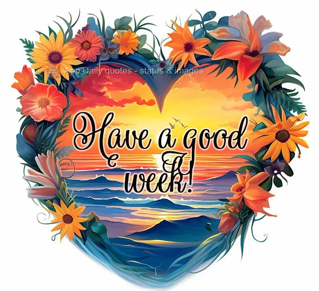 Have a good week!
