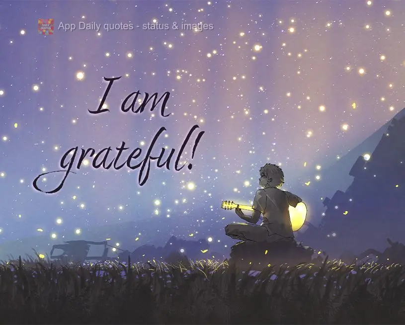 I am grateful!