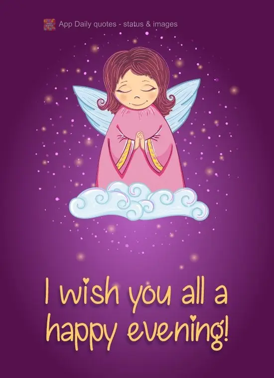 I wish you all a happy evening!