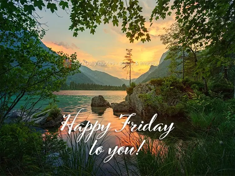 Happy Friday to you!