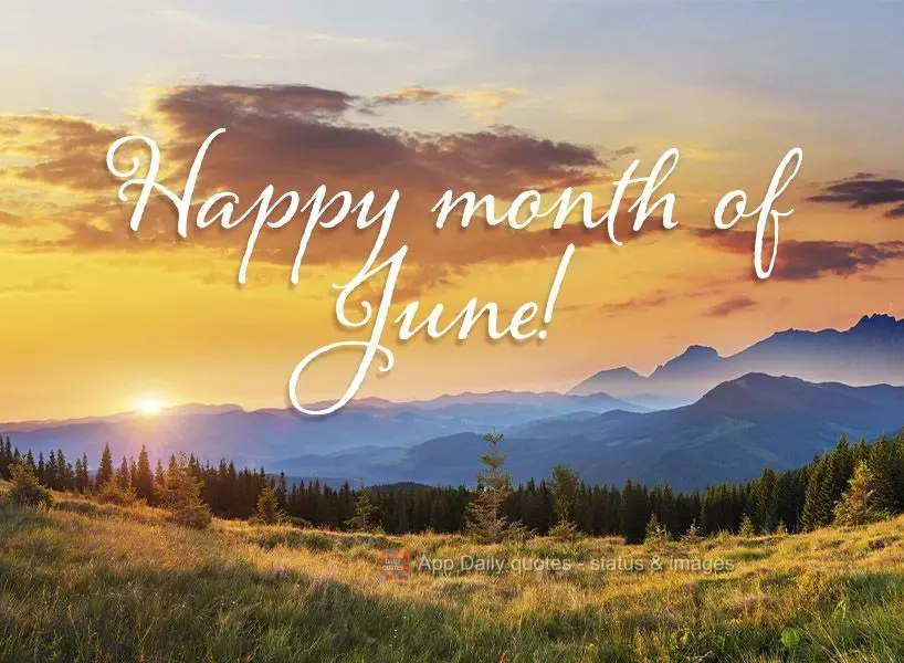 Happy month of June!