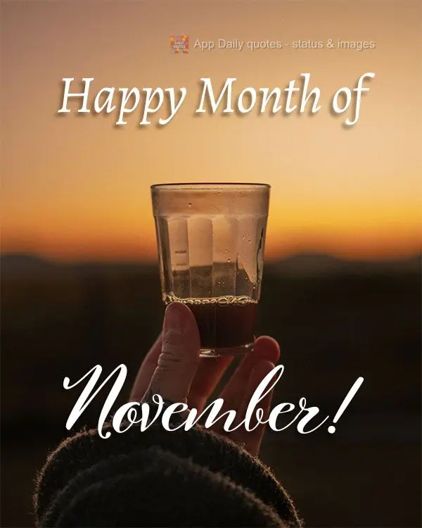 Happy Month of November!