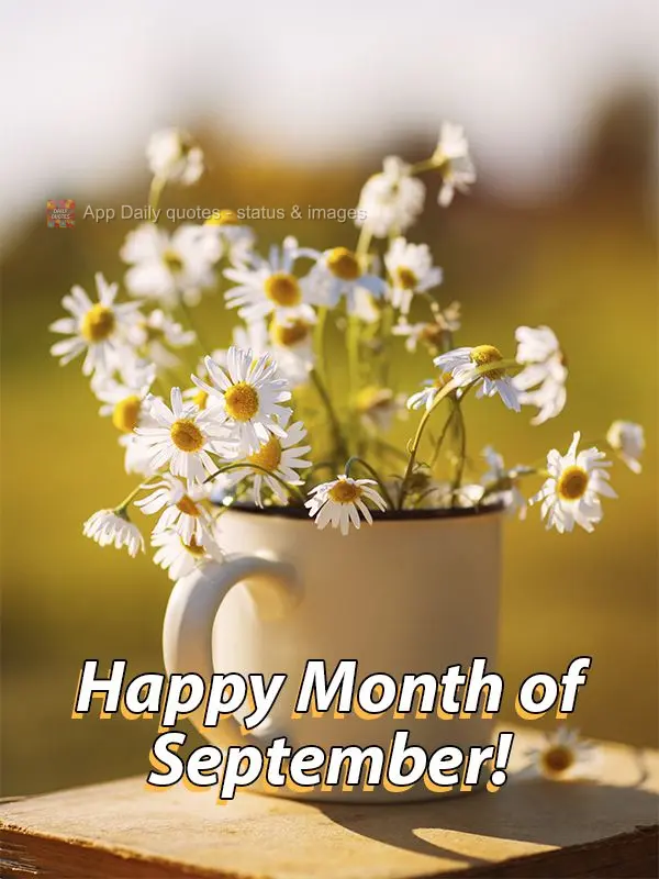 Happy Month of September!
