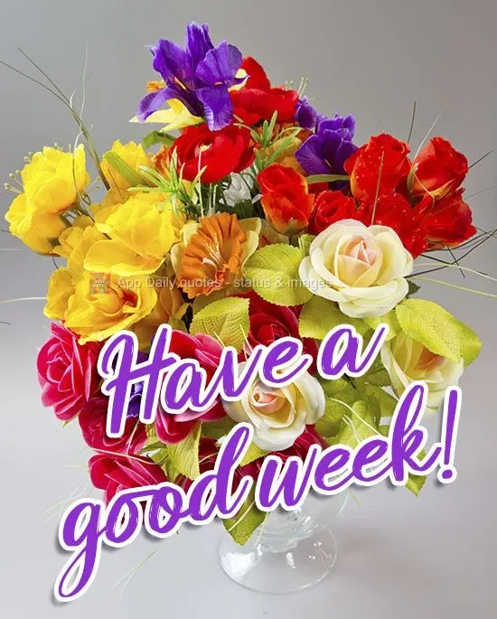Have a good week!