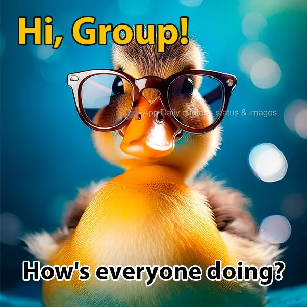 How's everyone doing? Hi, Group!