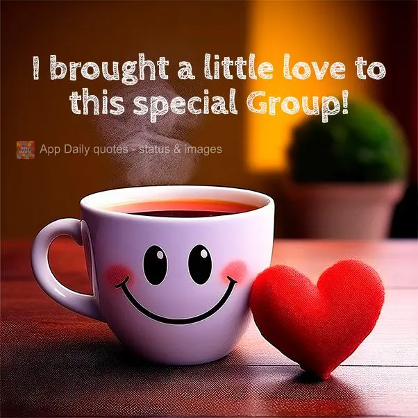 I brought a little love to this special Group!