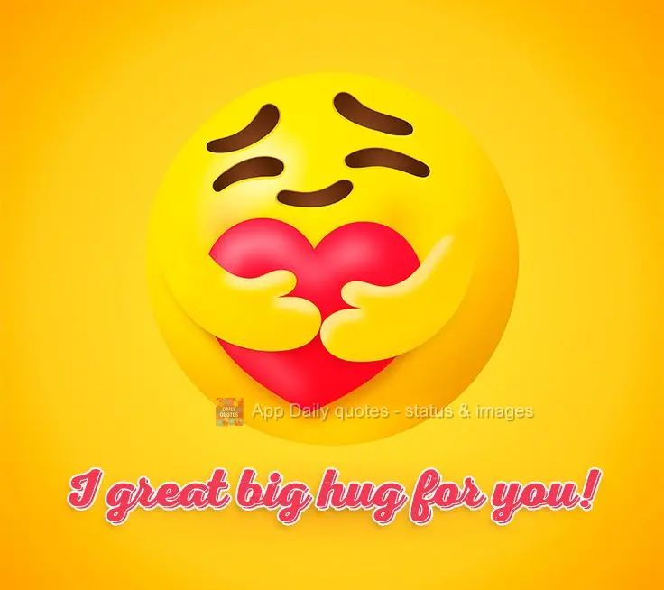 I great big hug for you!