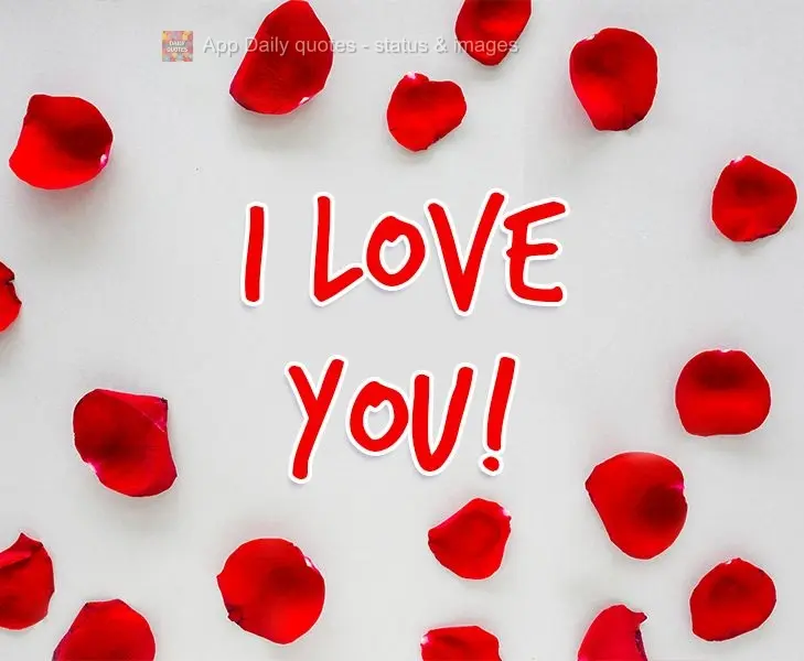 I love you!