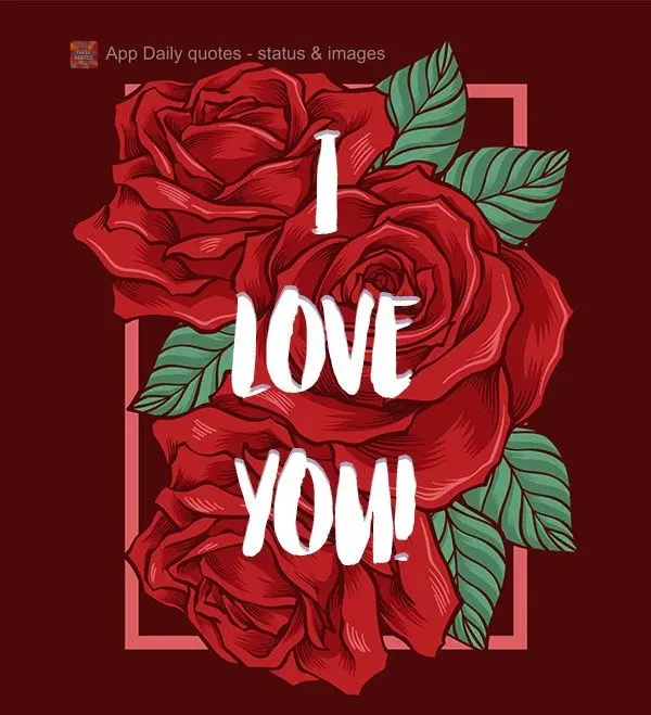 I Love You!