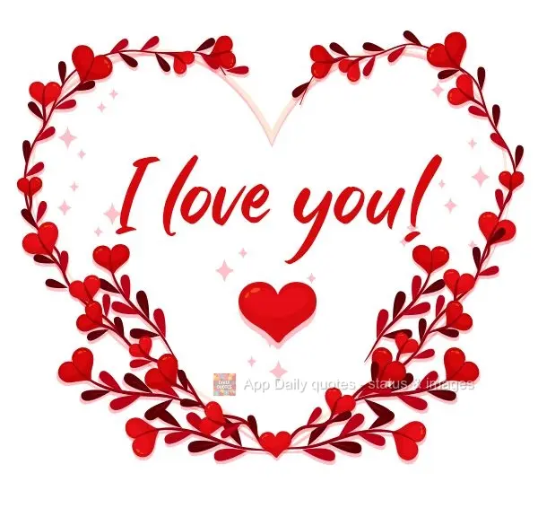 I love you!
