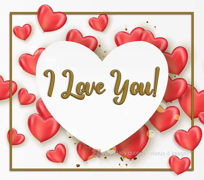 I Love You!