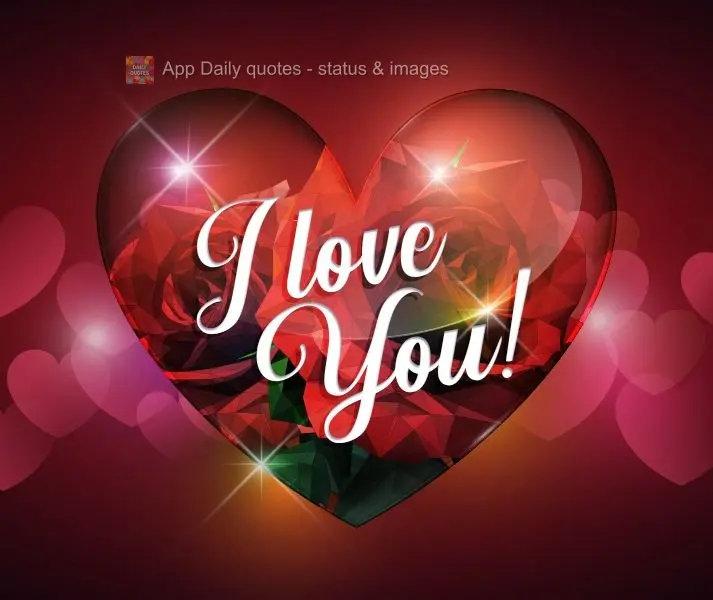 I love you!