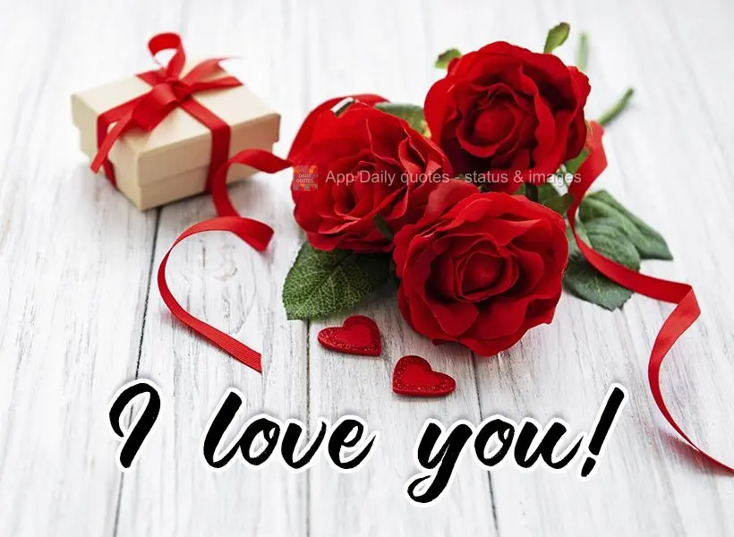 I love you!