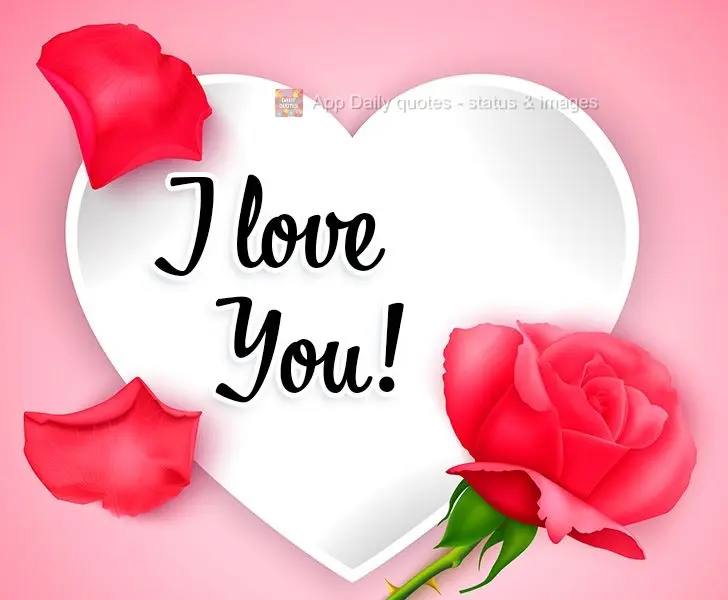 I love you!