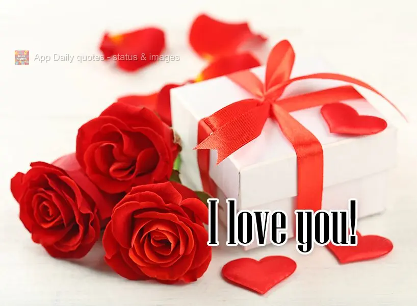 I love you!