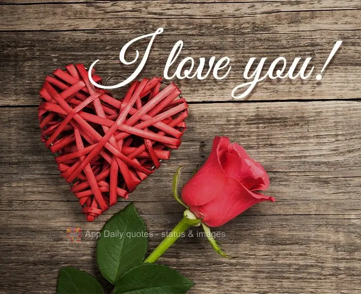 I love you!